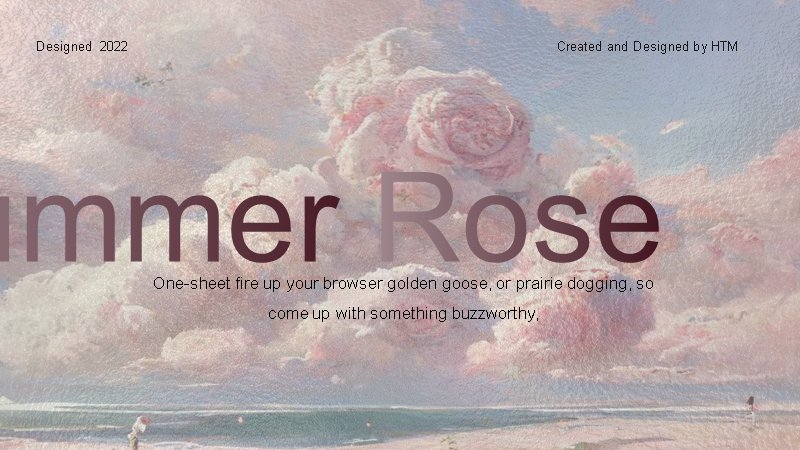 梦幻玫瑰云油画风Summer Rose通用PPT模板预览